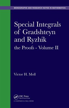 Special Integrals of Gradshteyn and Ryzhik (eBook, PDF) - Moll, Victor H.