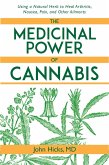 The Medicinal Power of Cannabis (eBook, ePUB)