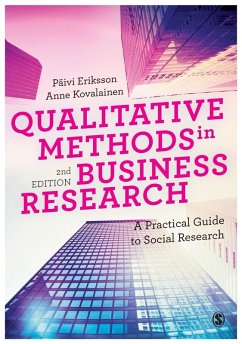 Qualitative Methods in Business Research (eBook, PDF) - Eriksson, Päivi; Kovalainen, Anne