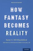 How Fantasy Becomes Reality (eBook, PDF)