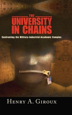 University in Chains (eBook, PDF) - Giroux, Henry A.