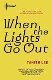 When the Lights Go Out (eBook, ePUB) When the Lights Go Out (eBook, ePUB)