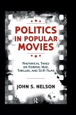 Politics in Popular Movies (eBook, PDF)