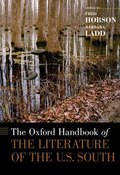 The Oxford Handbook of the Literature of the U.S. South (eBook, PDF)