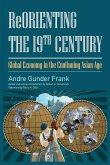 Reorienting the 19th Century (eBook, PDF) Reorienting the 19th Century (eBook, PDF)