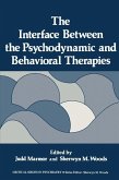 The Interface Between the Psychodynamic and Behavioral Therapies (eBook, PDF)