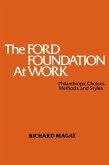 The Ford Foundation at Work (eBook, PDF)