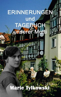 Erinnerungen und Tagebuch unserer Mutti (eBook, ePUB)