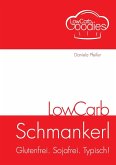 LowCarb Schmankerl (eBook, ePUB)