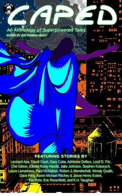 Cover Caped: An Anthology of Superhero Tales (eBook, ePUB)