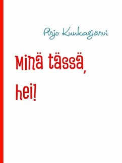 Cover Minä tässä, hei! (eBook, ePUB)