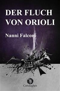 Der Fluch von Orioli (eBook, ePUB) - Falconi, Nanni