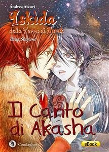Il Canto di Akasha (eBook, ePUB) - Atzori, Andrea