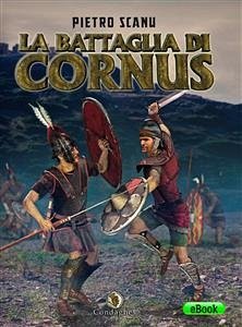 La battaglia di Cornus (eBook, ePUB) - Scanu, Pietro