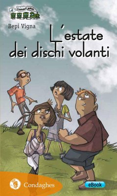 L’estate dei dischi volanti (eBook, ePUB) - Vigna, Bepi