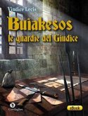 Buiakesos: le guardie del Giudice (eBook, ePUB)