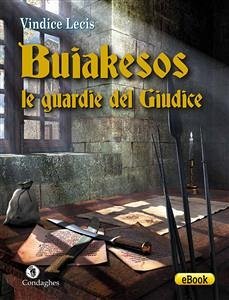 Buiakesos: le guardie del Giudice (eBook, ePUB) - Lecis, Vindice