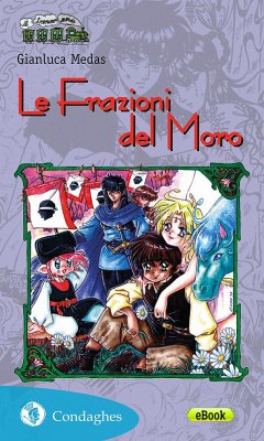 Le Frazioni del Moro (eBook, ePUB) - Medas, Gianluca