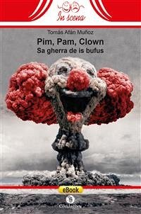 Pim, Pam, Clown (eBook, ePUB) - Afán Muñoz, Tomás