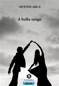 A ballu tango (eBook, ePUB) - Arca, Antoni