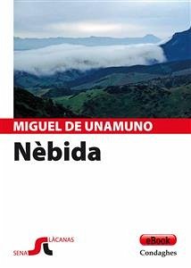 Nèbida (eBook, ePUB) - de Unamuno, Miguel