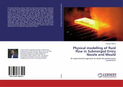 Physical modelling of fluid flow in Submerged Entry Nozzle and Mould - Mishra, Praveen