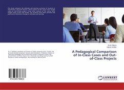 A Pedagogical Comparison of In-Class Cases and Out-of-Class Projects