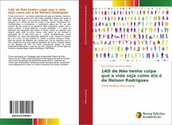 1AD de Não tenho culpa que a vida seja como ela é de Nelson Rodrigues - Beckman Pieper, Elza Carolina