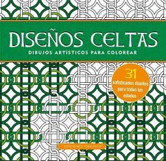 Disenos Celtas. Cuaderno Para Colorear