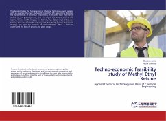 Techno-economic feasibility study of Methyl Ethyl Ketone