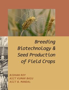 Cover Breeding Biotechnology and Seed Production of Field Crops
