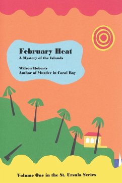 February Heat - Roberts, Wilson