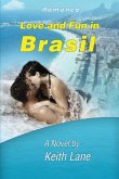 Love and Fun in Brasil Love and Fun in Brasil