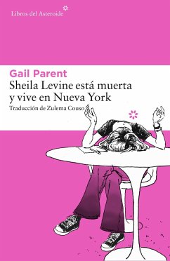 Sheila Levine está muerta y vive en Nueva York