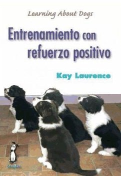 Entrenamiento con refuerzo positivo - Laurence, Kay