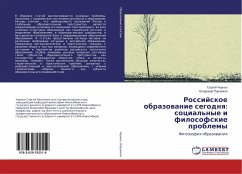 Rossijskoe obrazowanie segodnq: social'nye i filosofskie problemy - Chernyh, Sergej;Parshikov, Vladimir