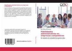 Habilidades administrativas en empresas competitivas - Chávez Hernández, Noé