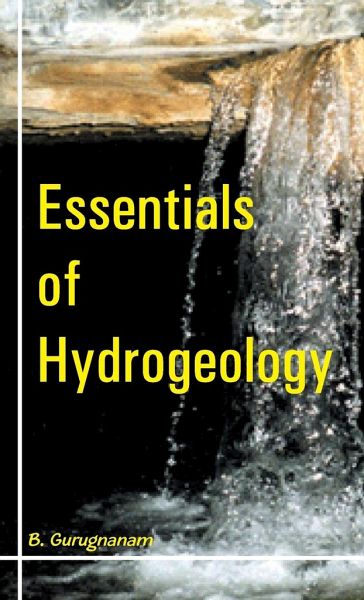 Essentials of Hydrogeology Essentials of Hydrogeology