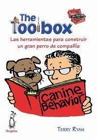 The toolbox : las herramientas para construir un gran perro de compañía - Ryan, Terry