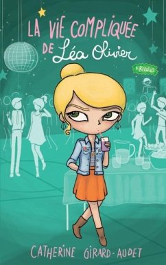 Cover La vie compliquee de Lea Olivier 08 : Rivales (eBook, PDF)