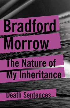 The Nature of My Inheritance (eBook, ePUB) - Morrow, Bradford
