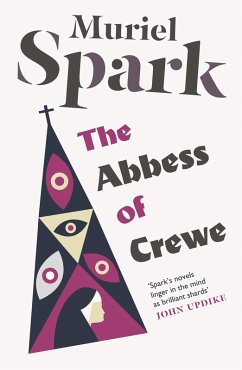 The Abbess of Crewe (eBook, ePUB) - Spark, Muriel