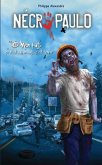 Necro Paulo 03 : Mon pays ce n'est pas un pays, c'est l'enfer (eBook, PDF) Necro Paulo 03 : Mon pays ce n'est pas un pays, c'est l'enfer (eBook, PDF)