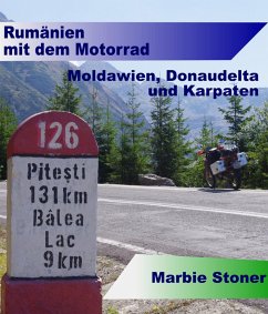 Rumänien mit dem Motorrad (eBook, ePUB) - Stoner, Marbie