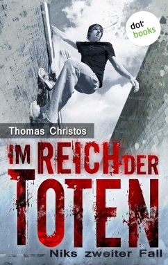 Im Reich der Toten / Nik Mallory Bd.2 (eBook, ePUB) - Christos, Thomas