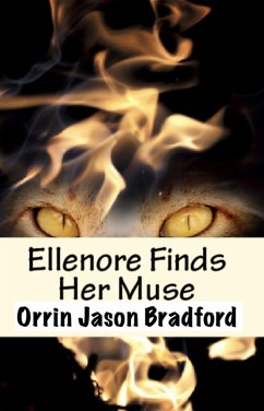 Ellenore Finds Her Muse (eBook, ePUB) - Bradford, Orrin Jason