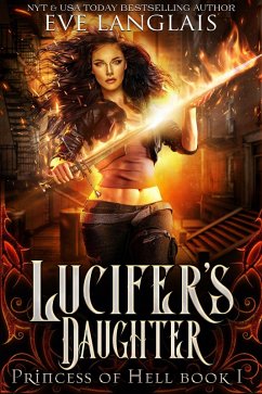 Lucifer's Daughter (Princess of Hell, #1) (eBook, ePUB) - Langlais, Eve