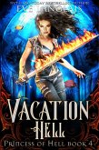 Vacation Hell (Princess of Hell, #4) (eBook, ePUB)