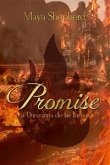 Promise 2 - La Danzarina De Las Llamas (eBook, ePUB)