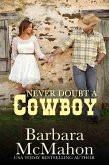 Never Doubt A Cowboy (eBook, ePUB)